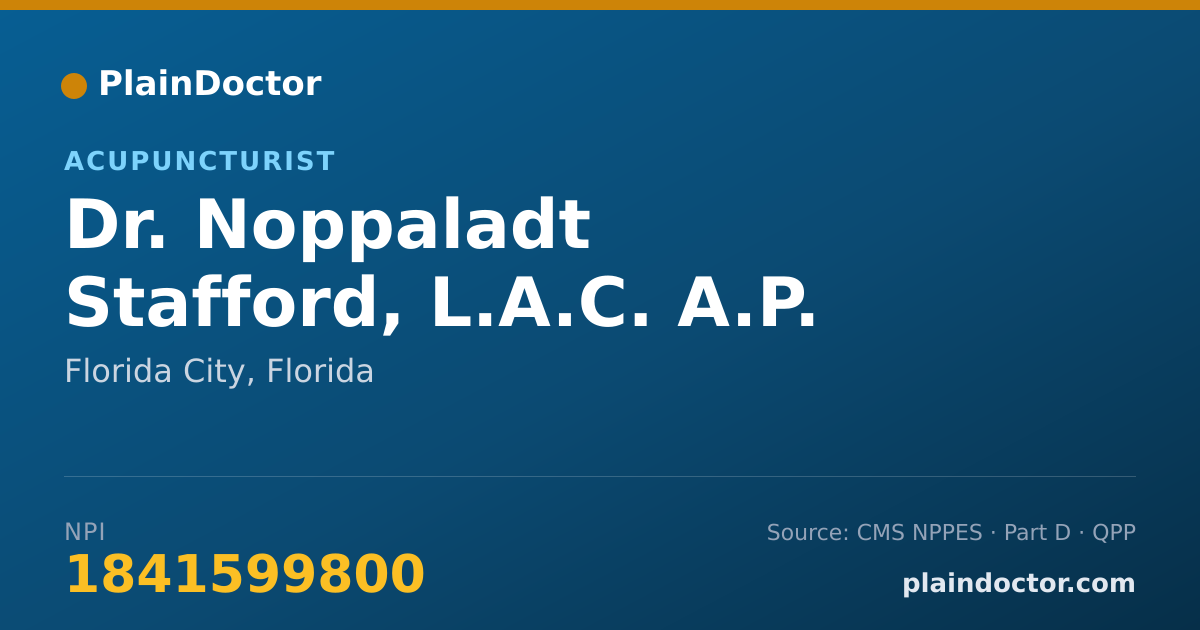 Shareable card for Noppaladt Stafford, L.A.C. A.P. - Acupuncturist, Florida City, FL