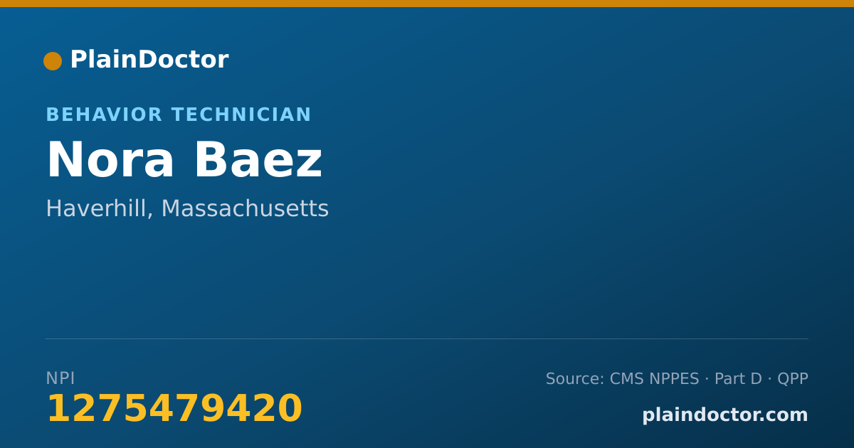 Shareable card for Nora Baez - Behavior Technician, Haverhill, MA
