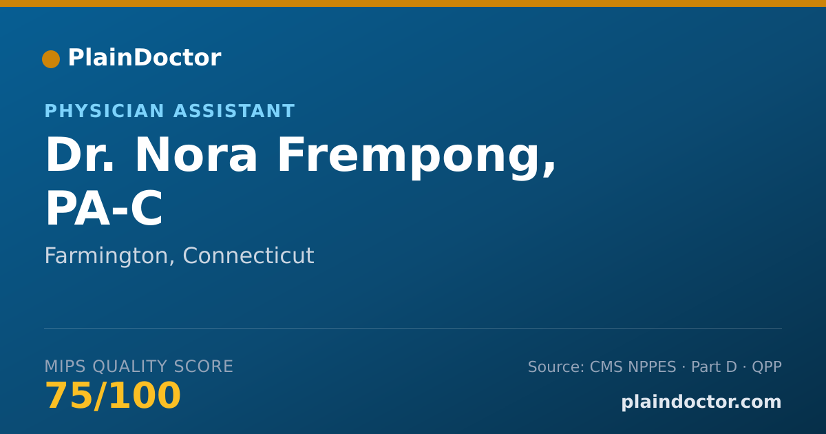 Shareable card for Nora Frempong, PA-C - Physician Assistant, Farmington, CT