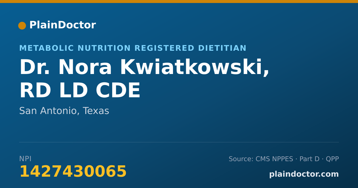 Shareable card for Nora Kwiatkowski, RD LD CDE - Metabolic Nutrition Registered Dietitian, San Antonio, TX