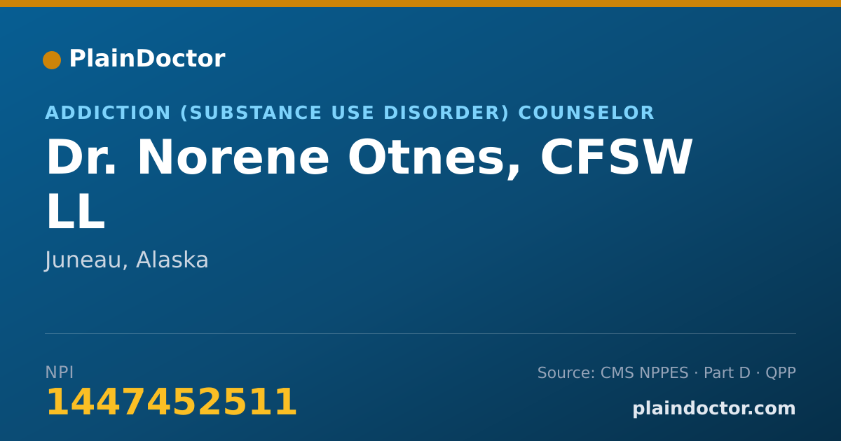 Shareable card for Norene Otnes, CFSW LL - Addiction (Substance Use Disorder) Counselor, Juneau, AK