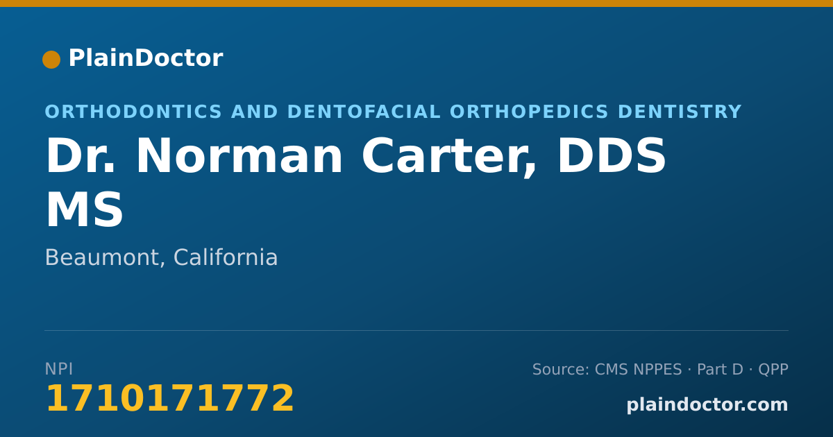 Shareable card for Norman Carter, DDS MS - Orthodontics and Dentofacial Orthopedics Dentistry, Beaumont, CA