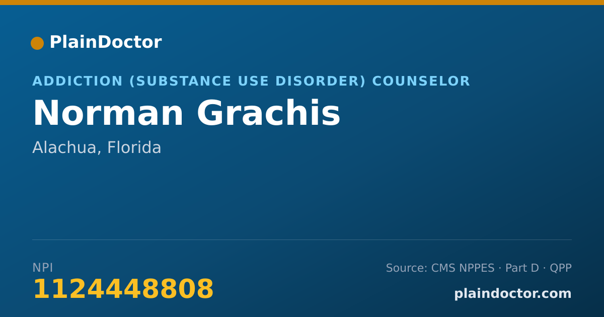 Shareable card for Norman Grachis - Addiction (Substance Use Disorder) Counselor, Alachua, FL