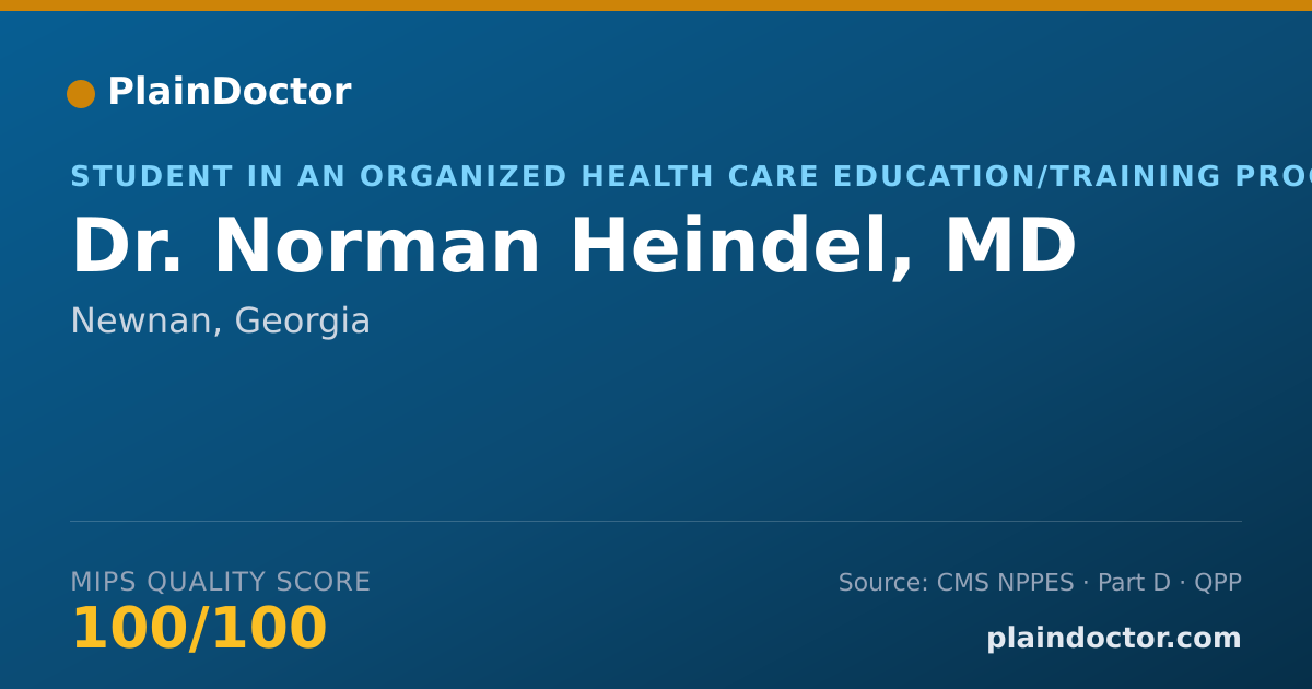 Shareable card for Norman Heindel, MD - Student in an Organized Health Care Education/Training Program, Newnan, GA