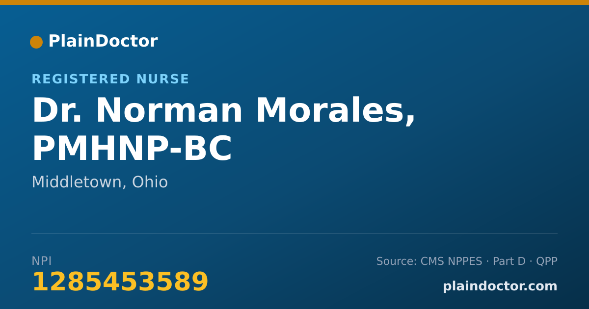 Shareable card for Norman Morales, PMHNP-BC - Registered Nurse, Middletown, OH