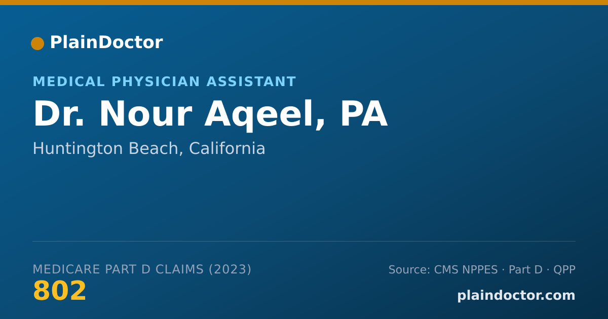 Shareable card for Nour Aqeel, PA - Medical Physician Assistant, Huntington Beach, CA