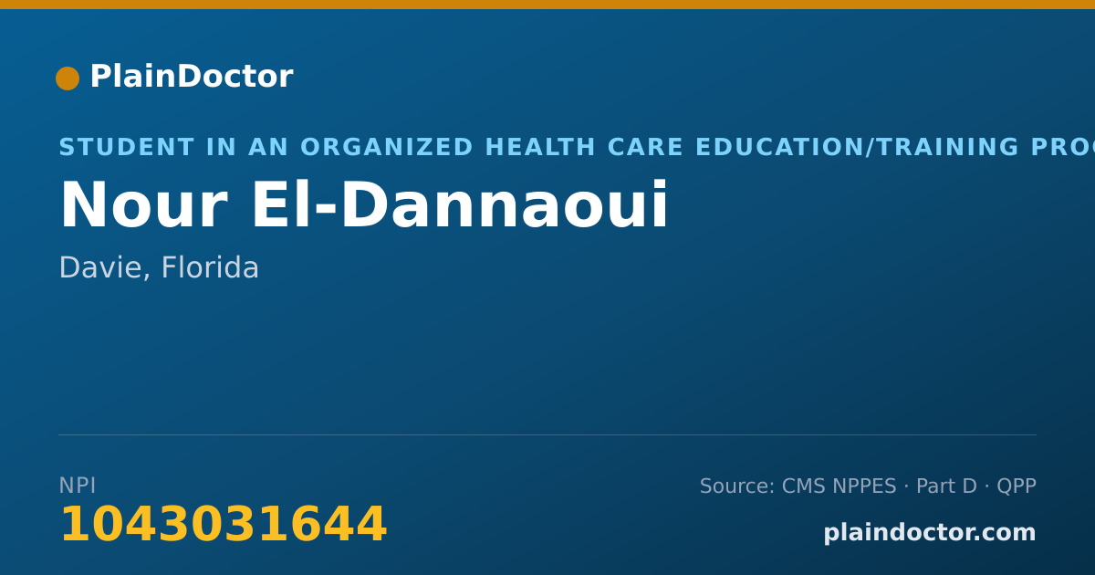 Shareable card for Nour El-Dannaoui - Student in an Organized Health Care Education/Training Program, Davie, FL
