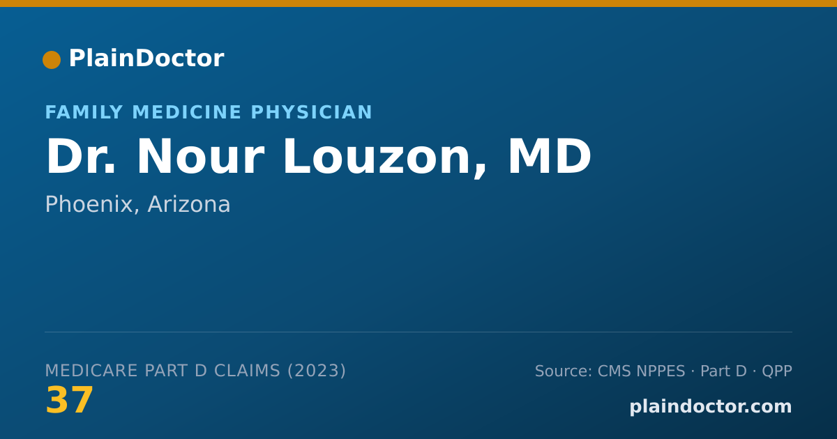 Shareable card for Nour Louzon, MD - Family Medicine Physician, Phoenix, AZ