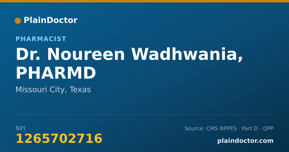 Shareable card for Noureen Wadhwania, PHARMD - Pharmacist, Missouri City, TX
