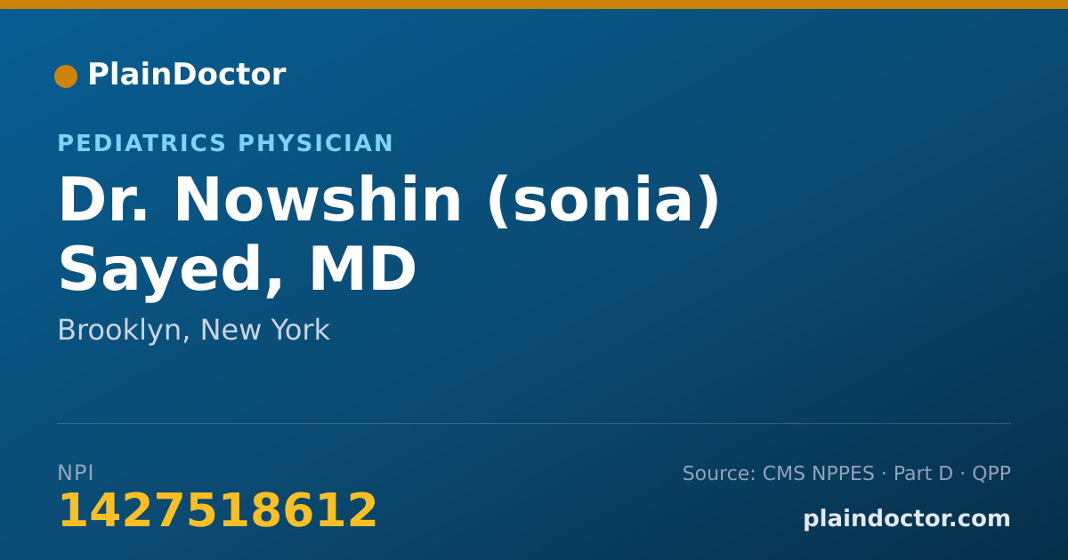 Shareable card for Nowshin (sonia) Sayed, MD - Pediatrics Physician, Brooklyn, NY