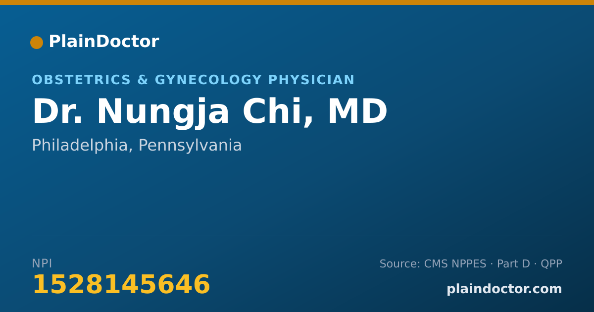 Shareable card for Nungja Chi, MD - Obstetrics & Gynecology Physician, Philadelphia, PA