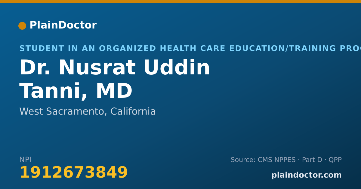Shareable card for Nusrat Uddin Tanni, MD - Student in an Organized Health Care Education/Training Program, West Sacramento, CA