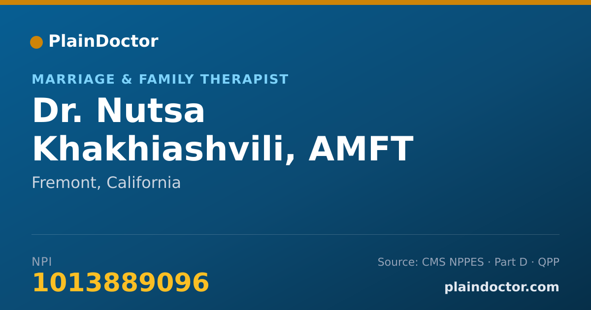 Shareable card for Nutsa Khakhiashvili, AMFT - Marriage & Family Therapist, Fremont, CA
