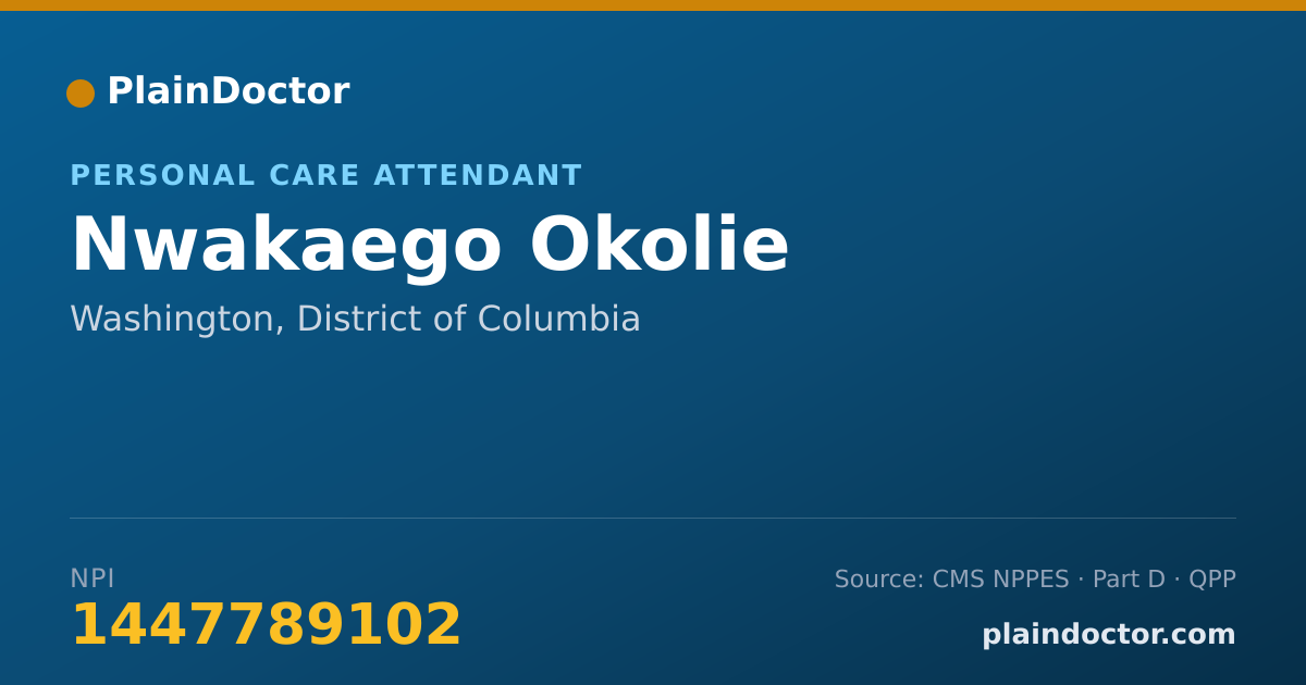 Shareable card for Nwakaego Okolie - Personal Care Attendant, Washington, DC