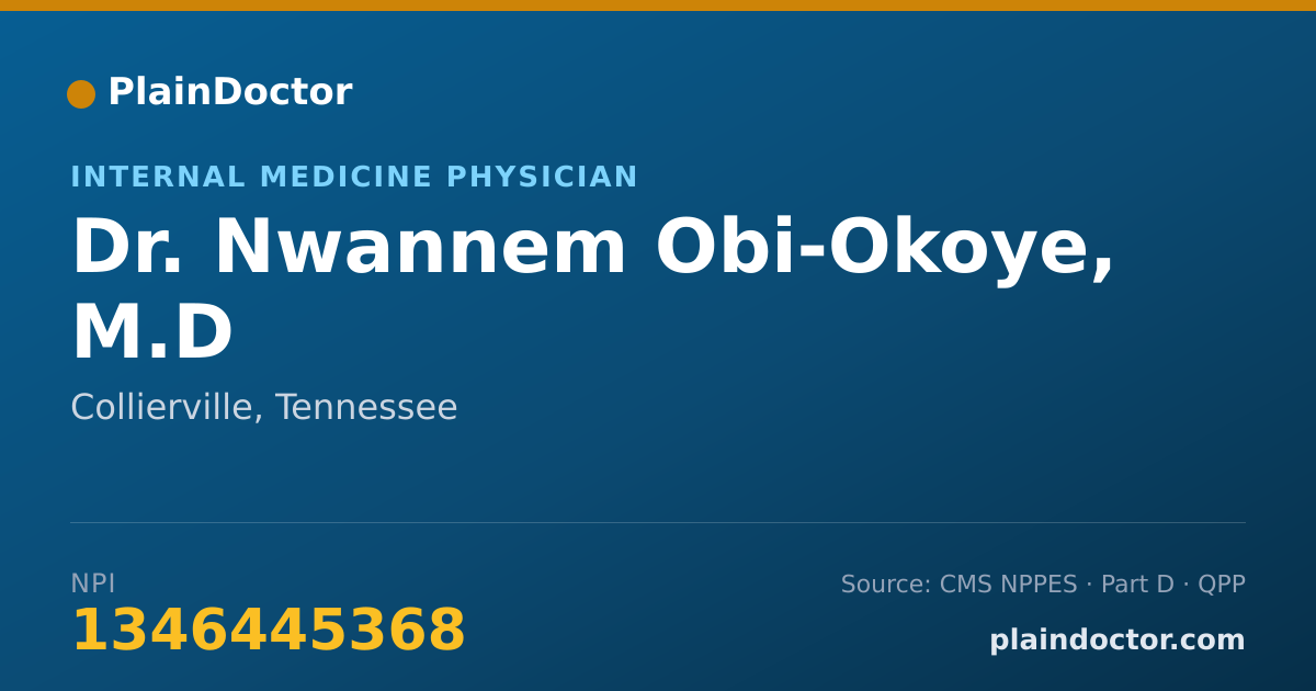 Shareable card for Nwannem Obi-Okoye, M.D - Internal Medicine Physician, Collierville, TN