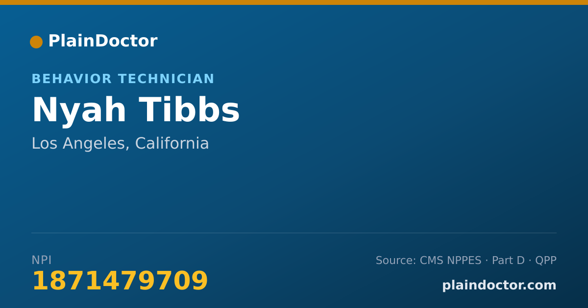 Shareable card for Nyah Tibbs - Behavior Technician, Los Angeles, CA