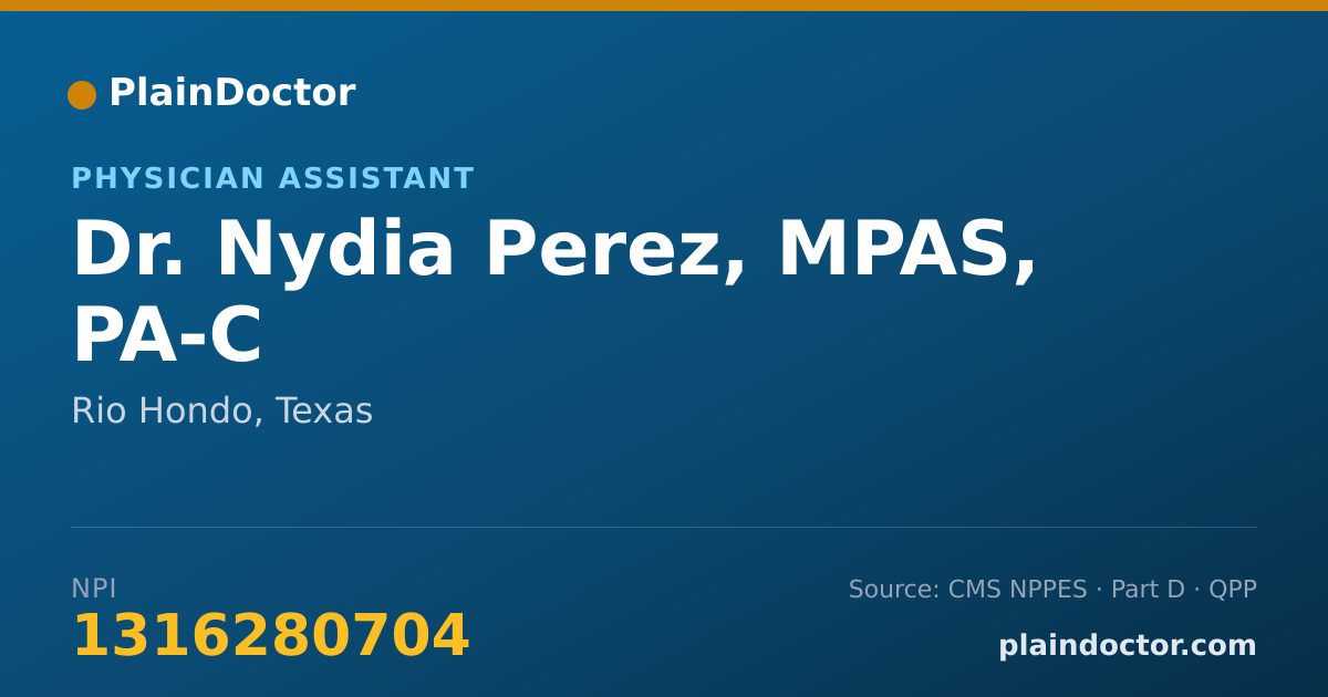 Shareable card for Nydia Perez, MPAS, PA-C - Physician Assistant, Rio Hondo, TX