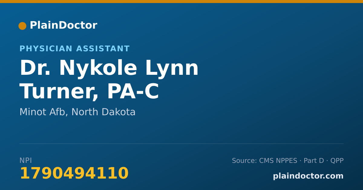 Shareable card for Nykole Lynn Turner, PA-C - Physician Assistant, Minot Afb, ND