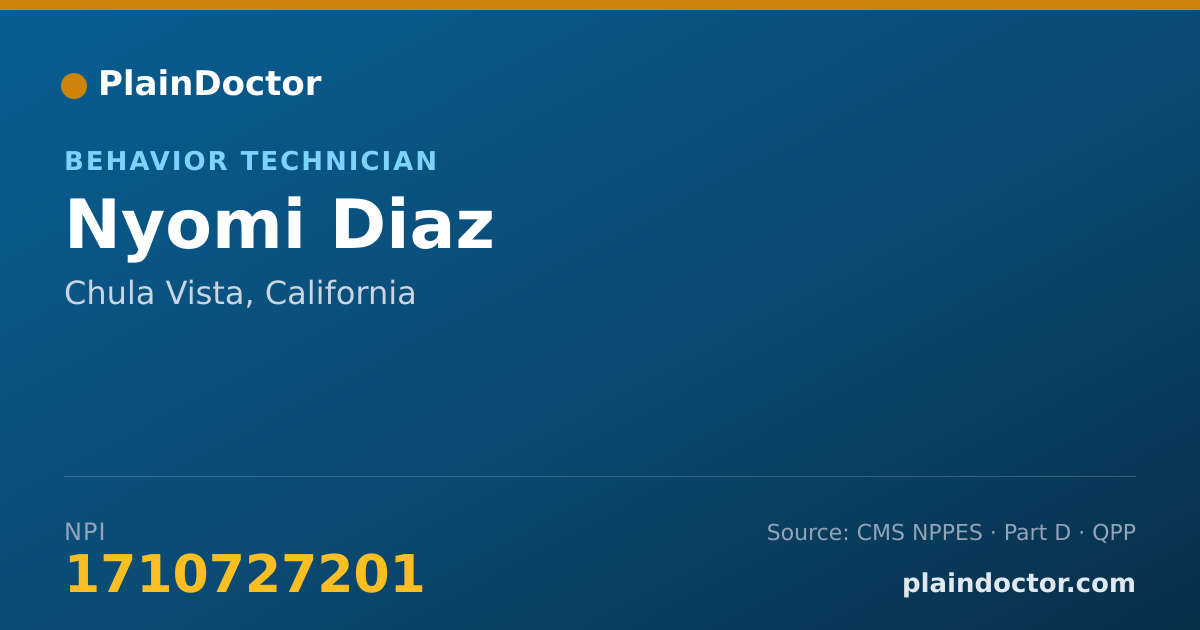 Shareable card for Nyomi Diaz - Behavior Technician, Chula Vista, CA