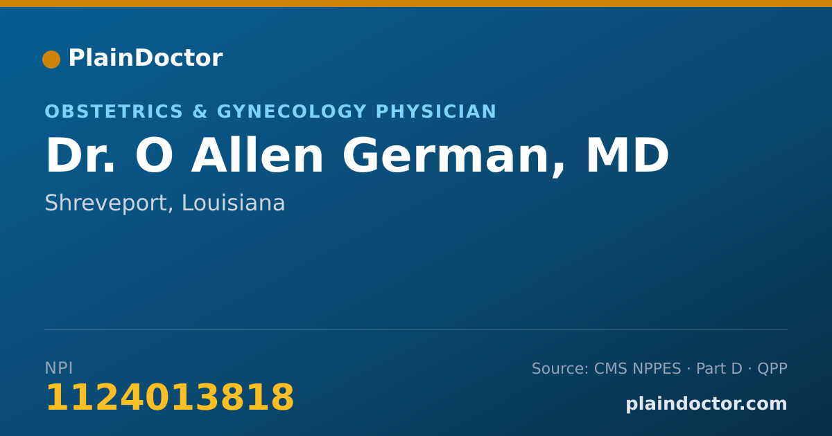 Shareable card for O Allen German, MD - Obstetrics & Gynecology Physician, Shreveport, LA