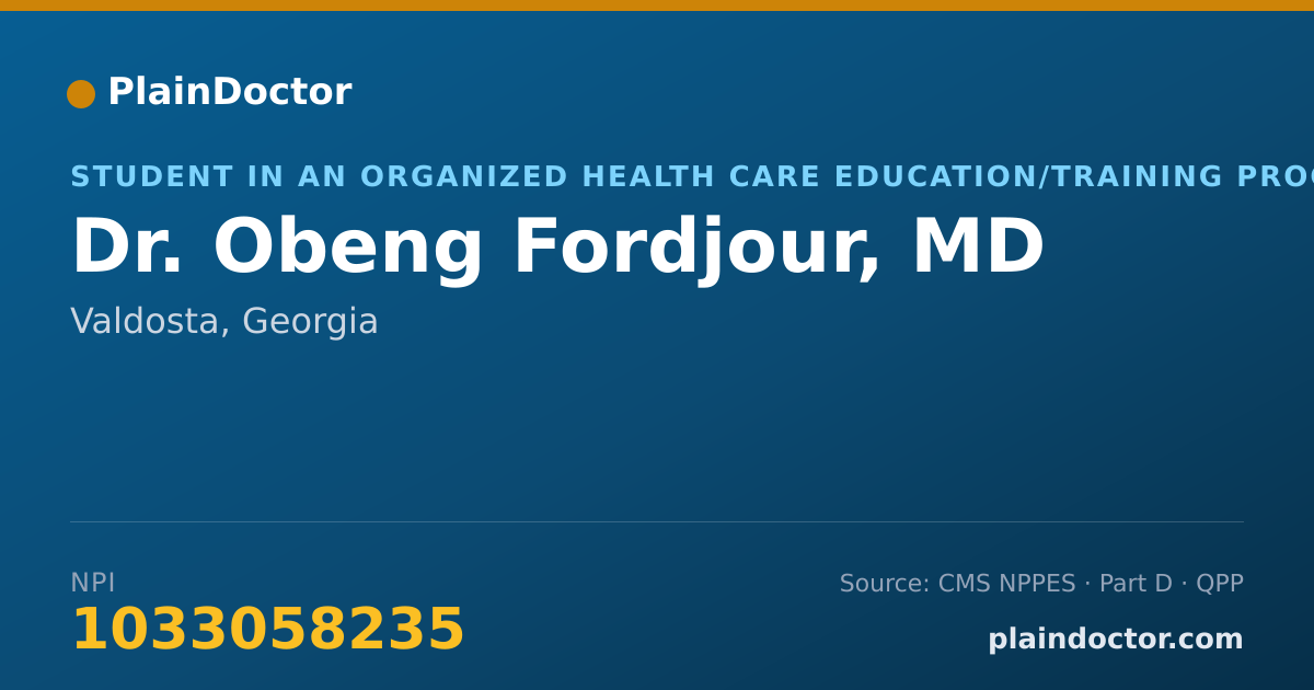 Shareable card for Obeng Fordjour, MD - Student in an Organized Health Care Education/Training Program, Valdosta, GA