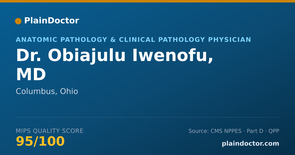 Shareable card for Obiajulu Iwenofu, MD - Anatomic Pathology & Clinical Pathology Physician, Columbus, OH