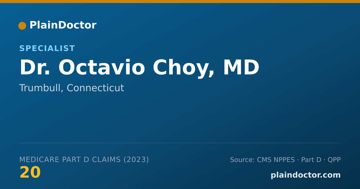 Shareable card for Octavio Choy, MD - Specialist, Trumbull, CT