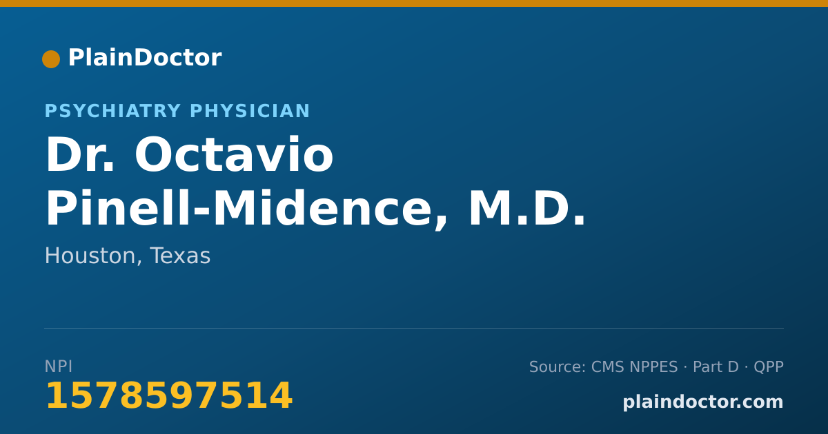 Shareable card for Octavio Pinell-Midence, M.D. - Psychiatry Physician, Houston, TX