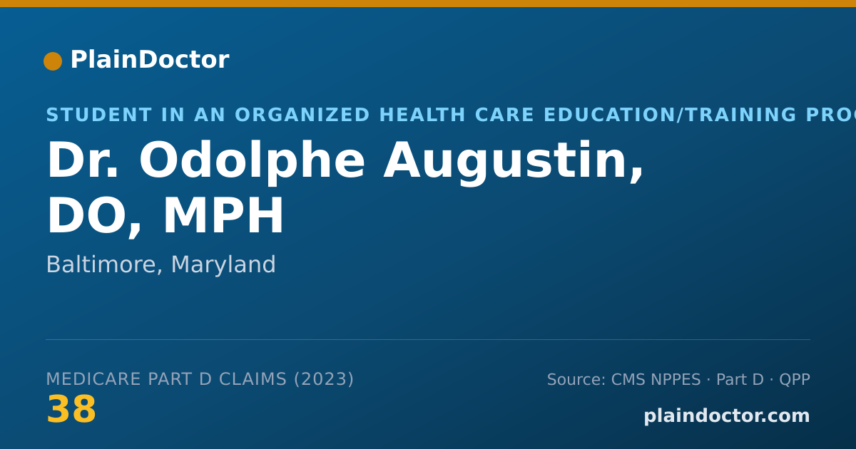 Shareable card for Odolphe Augustin, DO, MPH - Student in an Organized Health Care Education/Training Program, Baltimore, MD