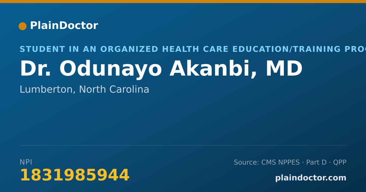 Shareable card for Odunayo Akanbi, MD - Student in an Organized Health Care Education/Training Program, Lumberton, NC