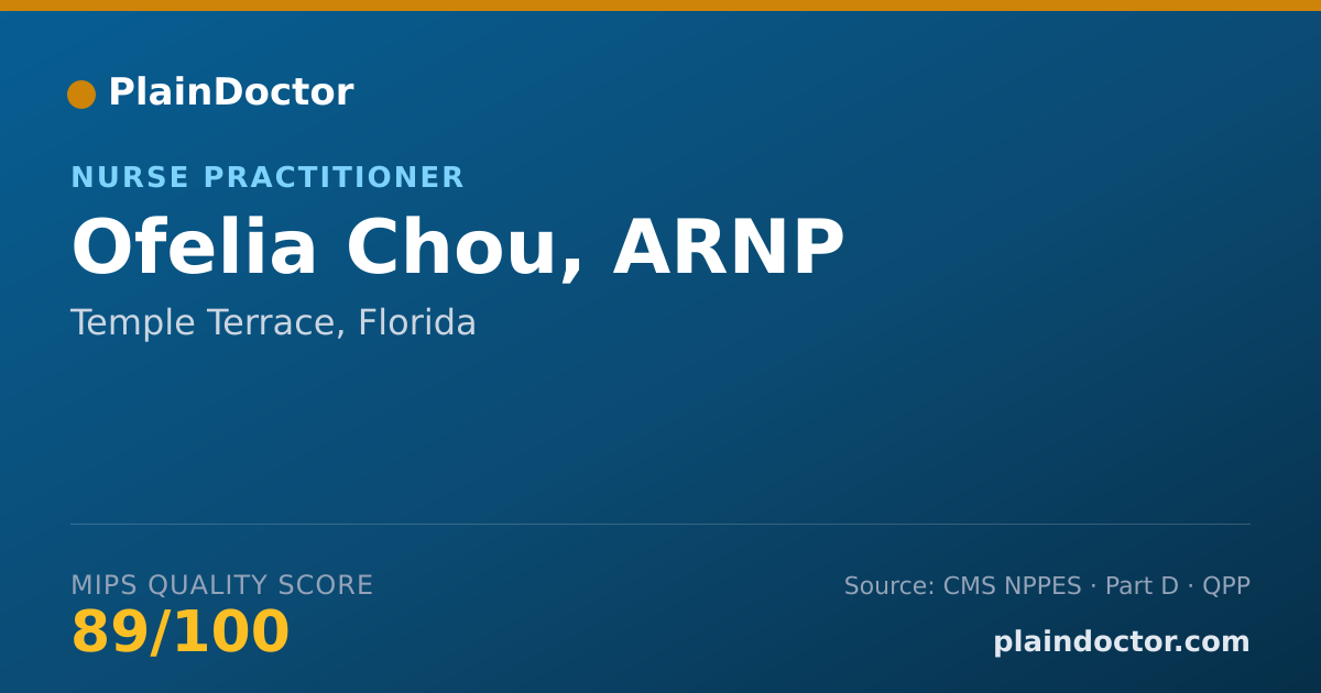 Shareable card for Ofelia Chou, ARNP - Nurse Practitioner, Temple Terrace, FL