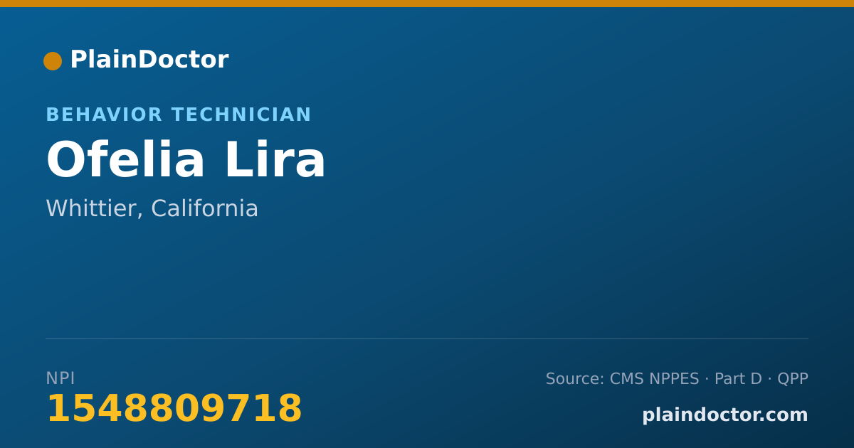 Shareable card for Ofelia Lira - Behavior Technician, Whittier, CA