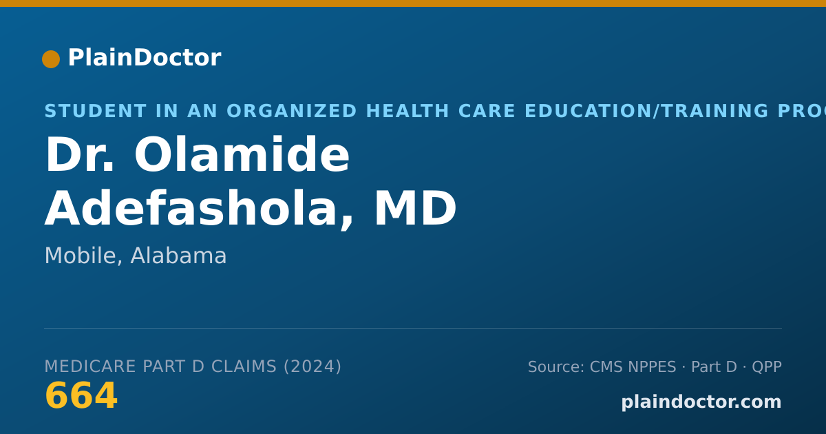 Shareable card for Olamide Adefashola, MD - Student in an Organized Health Care Education/Training Program, Mobile, AL