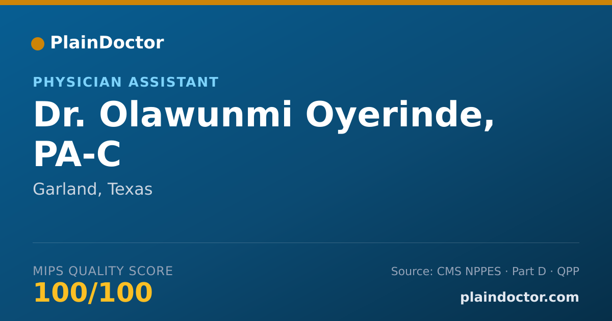 Shareable card for Olawunmi Oyerinde, PA-C - Physician Assistant, Garland, TX