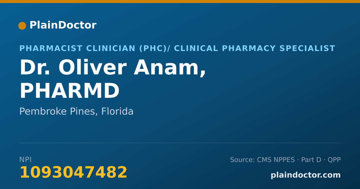 Shareable card for Oliver Anam, PHARMD - Pharmacist Clinician (PhC)/ Clinical Pharmacy Specialist, Pembroke Pines, FL