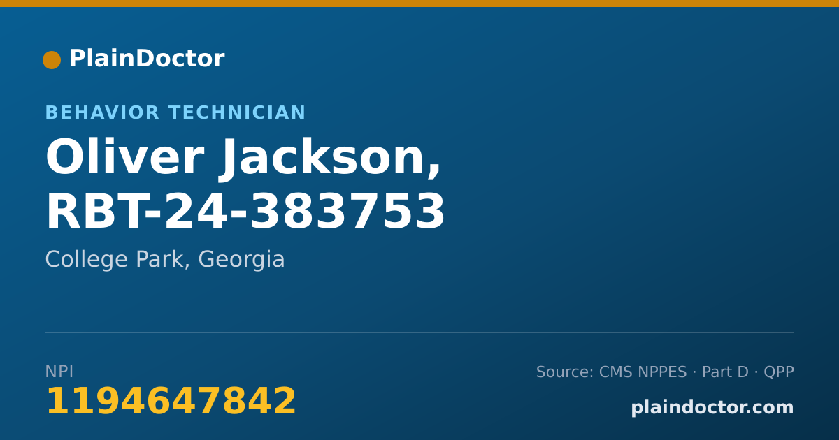 Shareable card for Oliver Jackson, RBT-24-383753 - Behavior Technician, College Park, GA
