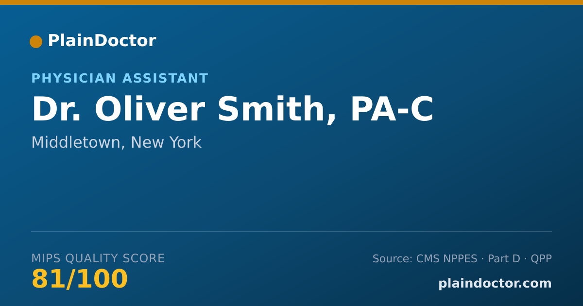 Shareable card for Oliver Smith, PA-C - Physician Assistant, Middletown, NY