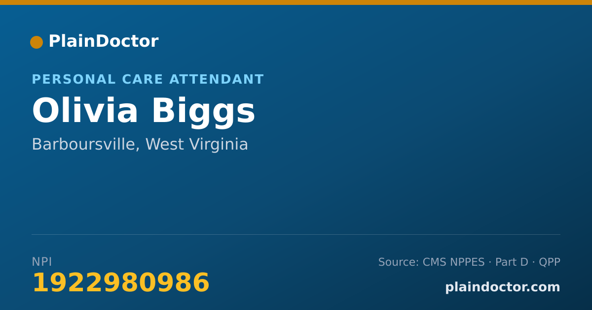 Shareable card for Olivia Biggs - Personal Care Attendant, Barboursville, WV