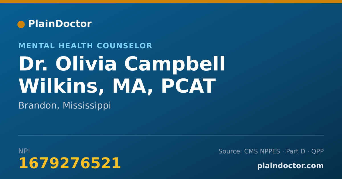 Shareable card for Olivia Campbell Wilkins, MA, PCAT - Mental Health Counselor, Brandon, MS