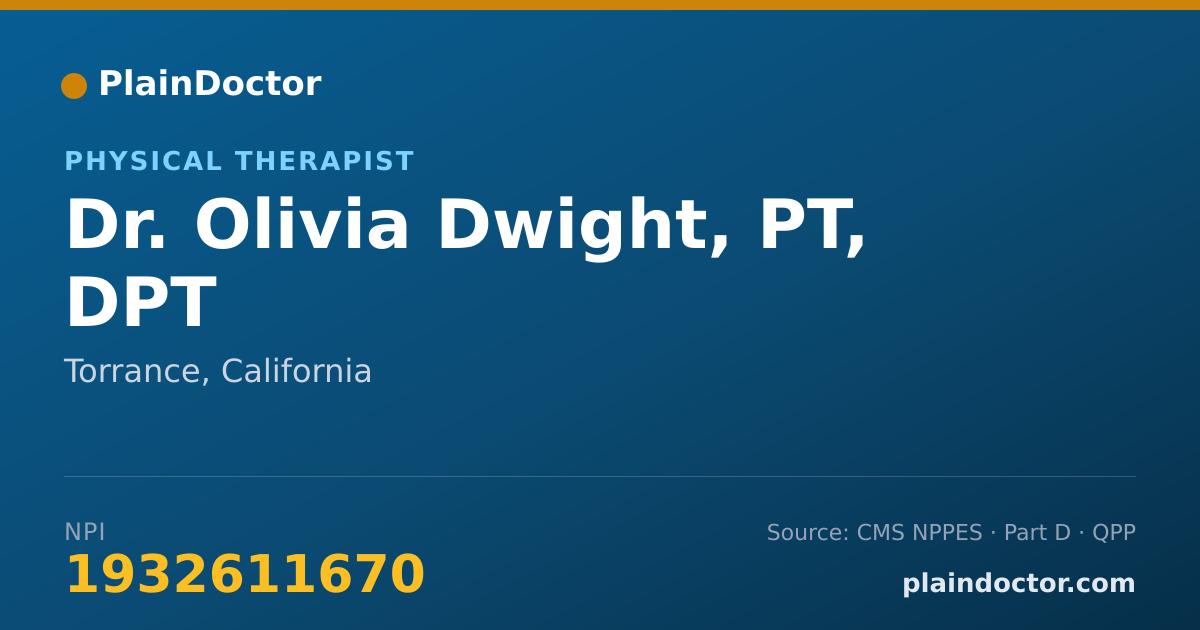 Shareable card for Olivia Dwight, PT, DPT - Physical Therapist, Torrance, CA