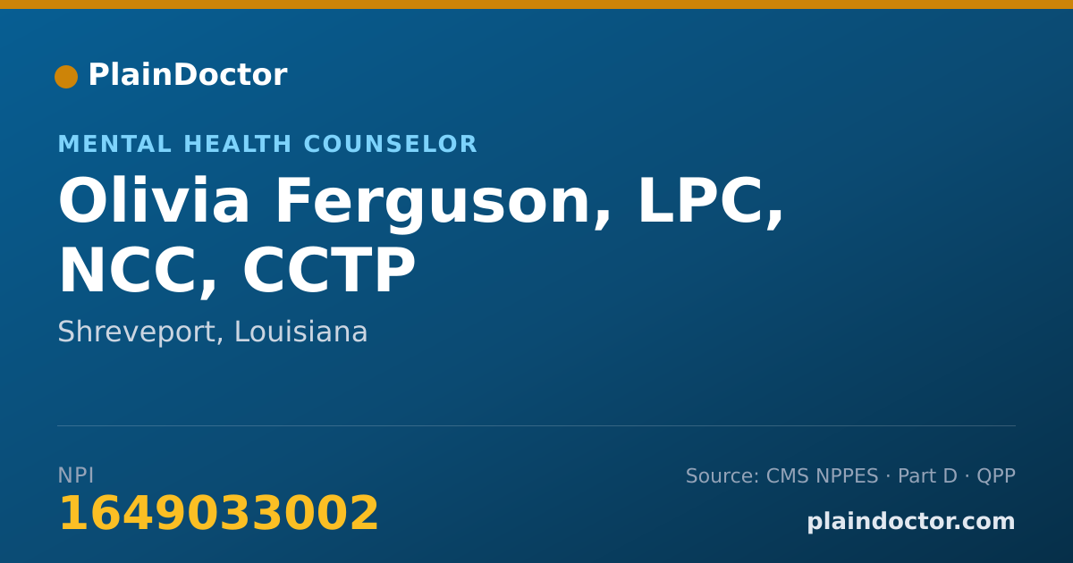 Shareable card for Olivia Ferguson, LPC, NCC, CCTP - Mental Health Counselor, Shreveport, LA