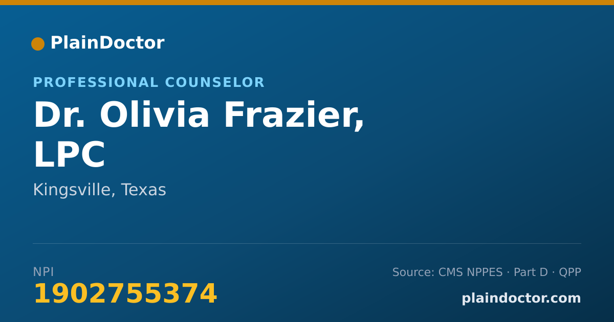 Shareable card for Olivia Frazier, LPC - Professional Counselor, Kingsville, TX