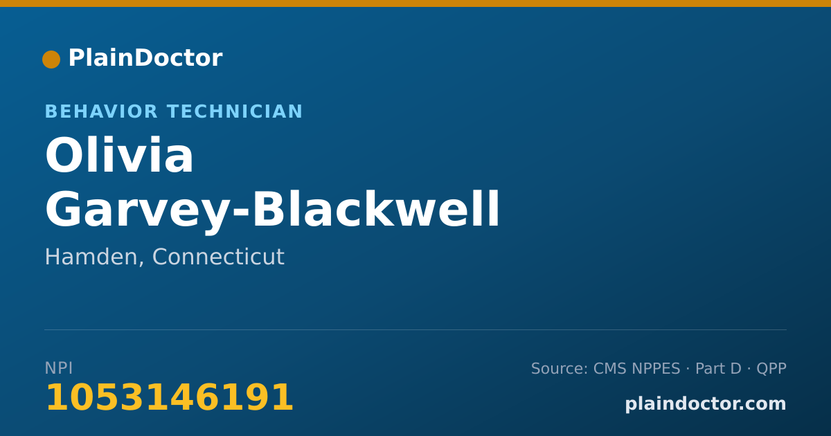 Shareable card for Olivia Garvey-Blackwell - Behavior Technician, Hamden, CT