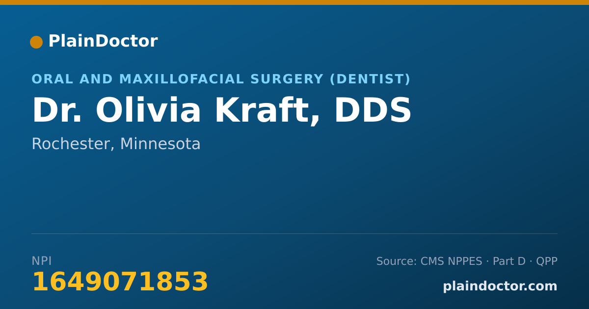 Shareable card for Olivia Kraft, DDS - Oral and Maxillofacial Surgery (Dentist), Rochester, MN