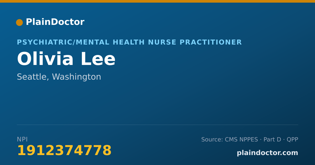 Shareable card for Olivia Lee - Psychiatric/Mental Health Nurse Practitioner, Seattle, WA