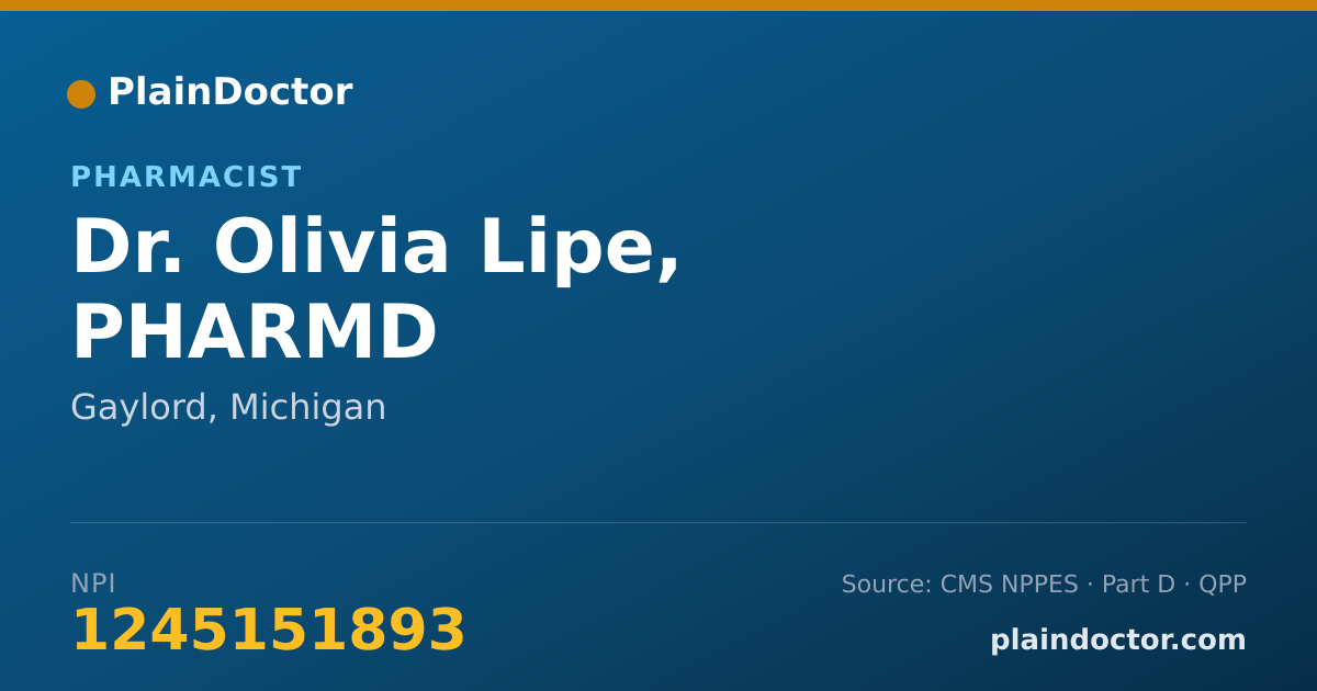 Shareable card for Olivia Lipe, PHARMD - Pharmacist, Gaylord, MI