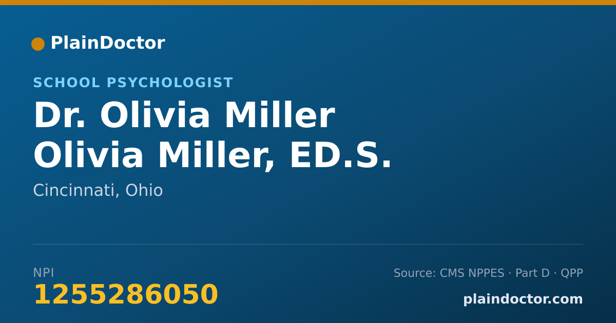 Shareable card for Olivia Miller Olivia Miller, ED.S. - School Psychologist, Cincinnati, OH