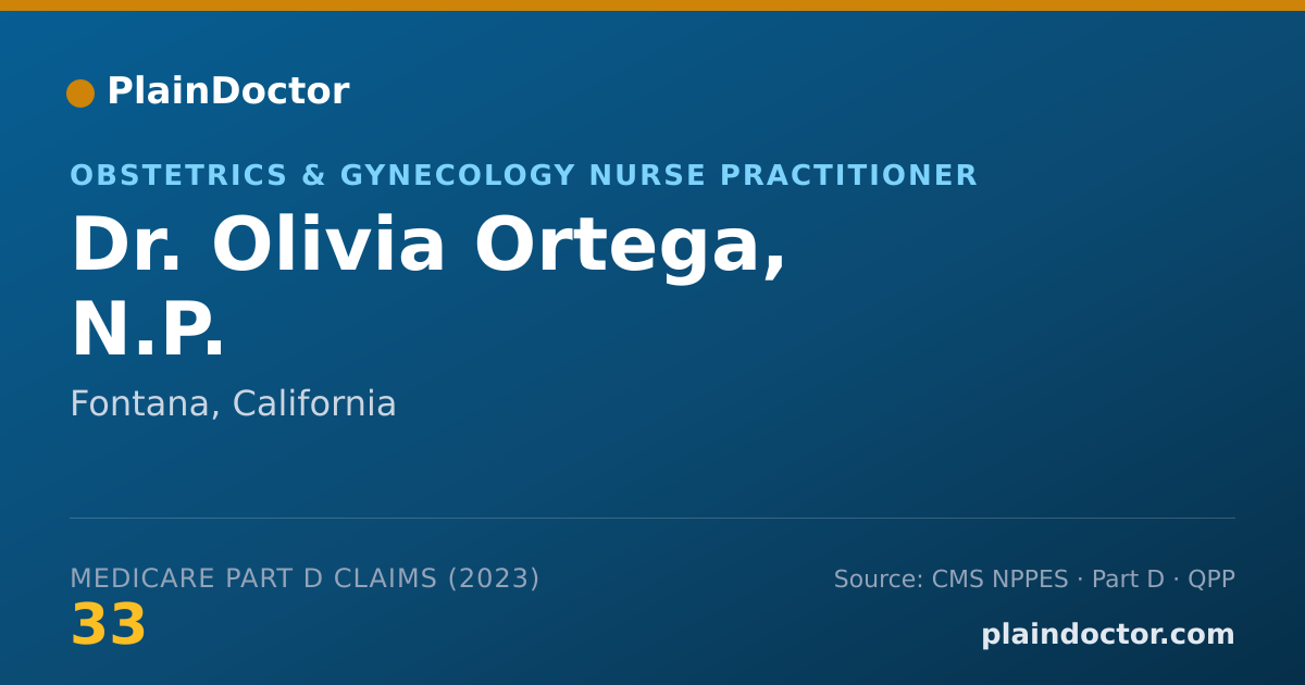 Shareable card for Olivia Ortega, N.P. - Obstetrics & Gynecology Nurse Practitioner, Fontana, CA