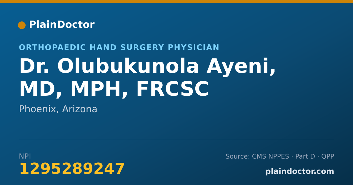 Shareable card for Olubukunola Ayeni, MD, MPH, FRCSC - Orthopaedic Hand Surgery Physician, Phoenix, AZ