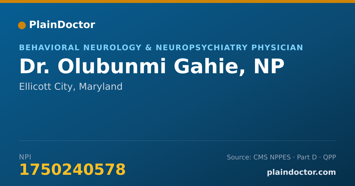 Shareable card for Olubunmi Gahie, NP - Behavioral Neurology & Neuropsychiatry Physician, Ellicott City, MD